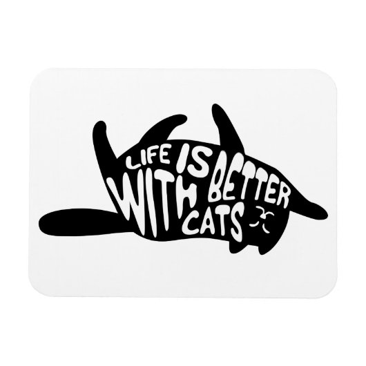 Mit Katzen ist das Leben besser | Fun Typografie Magnet (Horizontal)