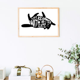 Mit Katzen ist das Leben besser | Fun Typografie Poster