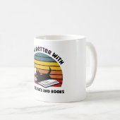 Mit Katzen und Büchern ist das Leben besser Kaffeetasse (VorderseiteRechts)
