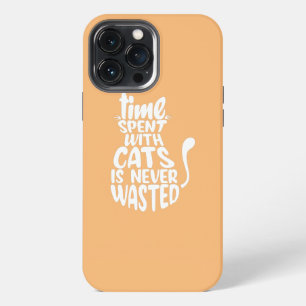 Mit Katzen verbrachte Zeit ist nie vergeudet Cat M iPhone 13 Pro Max Hülle