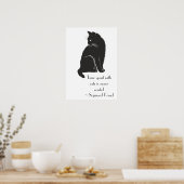 Mit Katzen verbrauchte Zeit ist nie verschwendet k Poster (Küche)