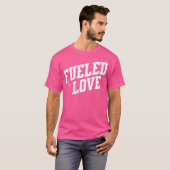 Mit Liebe angetriebenes Geschenk T-Shirt (Vorne ganz)