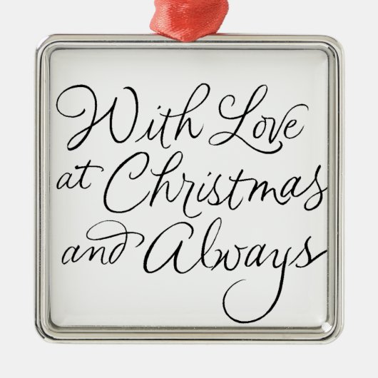 MIT LIEBE BEI CHRISTMAS & IMMER ORNAMENT AUS METALL (Vorne)
