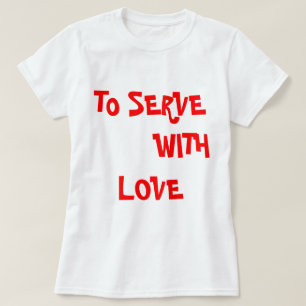 Mit Liebe den T - Shirt von Frauen bedienen