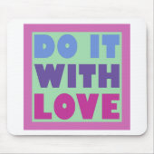 Mit Liebe Mousepad (Vorne)