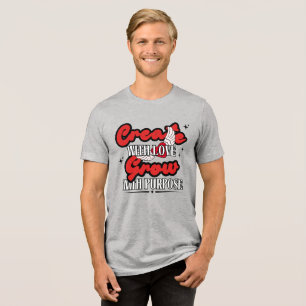 Mit Liebe schaffen, mit Sinn wachsen Tri-Blend Shirt