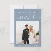 Mit Liebe und Dankbarkeit Foto Dusty Blue Wedding Dankeskarte (Vorderseite)