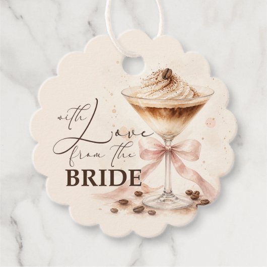 "Mit Liebe von der Braut" Espresso Martini Geschen Geschenkanhänger (Vorderseite)