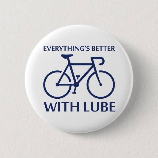 Mit Lube ist alles besser Button (Vorderseite)