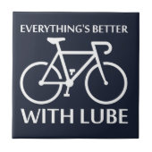 Mit Lube ist alles besser Fliese (Vorderseite)