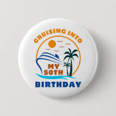 Mit meinem 50. Geburtstag auf dem Boot cruisen Button (Vorderseite)