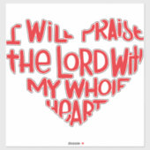 Mit meinem ganzen Herzen Aufkleber (Blatt)