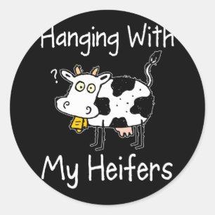 Mit meinem Heifers Funny Cattle Bauer Runder Aufkleber