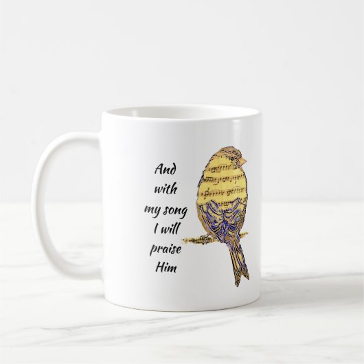 Mit meinem Lied lobe ich Ihm Bible Scripture Bird Kaffeetasse (Links)