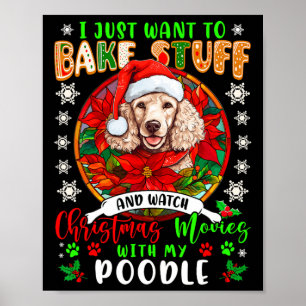 Mit meinem Poodle lo spielen und Weihnachtsfilme a Poster