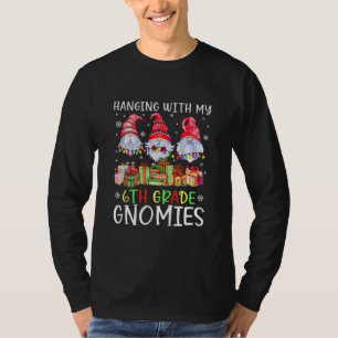 Mit meinen 6. Klässler-Gnomen lustiges Weihnachten T-Shirt
