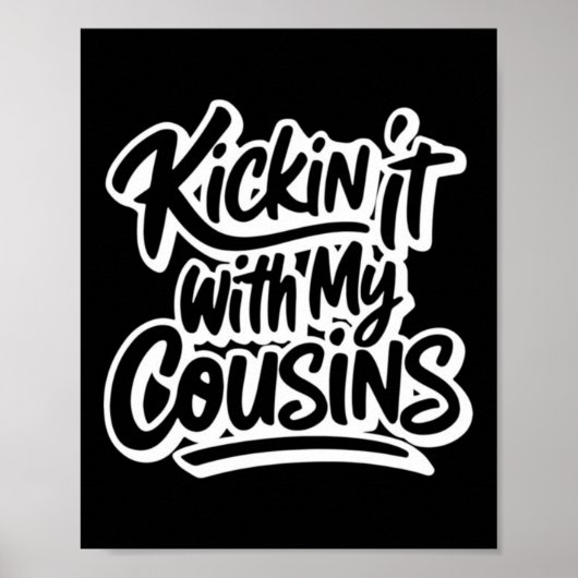 Mit meinen Cousins abhängen Poster (Vorne)