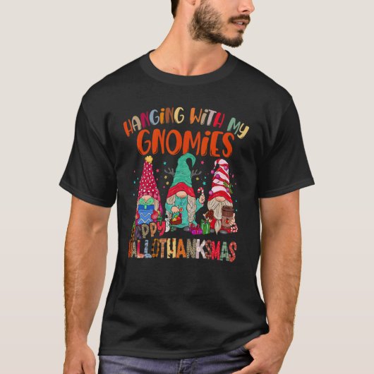 Mit meinen Gnomen Happy Hallothanksmas Gnome T-Shirt (Vorderseite)