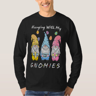 Mit meinen Gnomies hängen Hasen-Ei-Jagd-Gnom T-Shirt