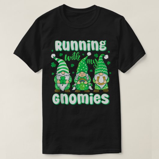 Mit meinen Gnomies läuft Lucky Irish Clovers St Pa T-Shirt (Design vorne)