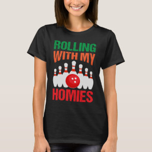 Mit meinen Häusern rollt ich Bowler I Bowling T-Shirt