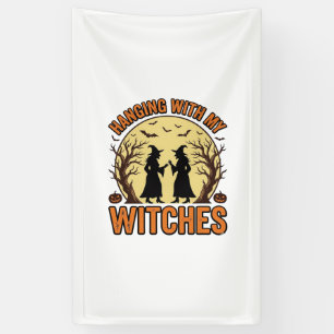 Mit meinen Hexen abhängen Vintage Halloween Design Banner