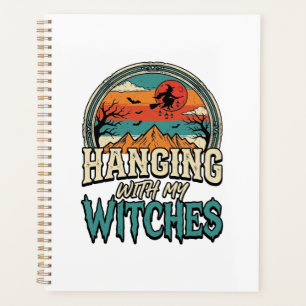Mit meinen Hexen abhängen Vintage Halloween Design Planer