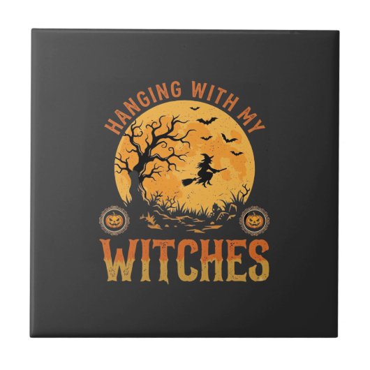 Mit meinen Hexen Halloween Fliese (Vorderseite)