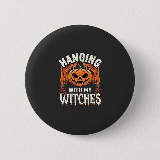 Mit meinen Hexen hängend Halloween-Kürbis Button (Vorderseite)