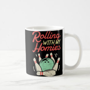 Mit meinen Homies Bowling Bowlers Fun Gift Kaffeetasse