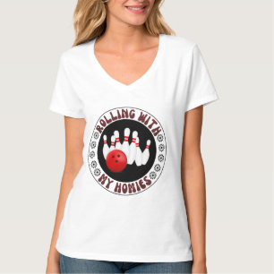 Mit meinen Homies-Geschenken für Bowling-Kugelschi T-Shirt
