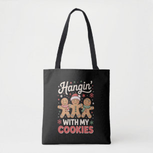 Mit meinen Keksen rumhängen Gingerbread Weihnachte Tasche