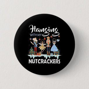 Mit meinen Nutcrackers Squad Weihnachtsballett Button