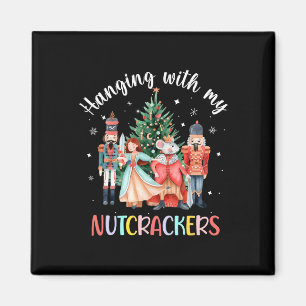 Mit meinen Nutcrackers Squad Weihnachtsballett Magnet