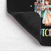 Mit meinen Nutcrackers Squad Weihnachtsballett Mousepad (Ecke)