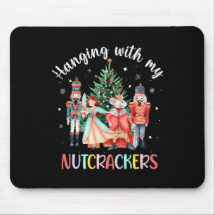 Mit meinen Nutcrackers Squad Weihnachtsballett Mousepad