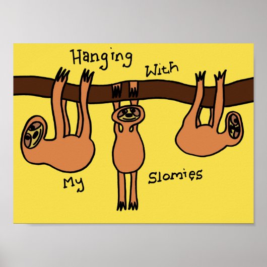 Mit meinen Slomies umgehen Poster (Vorne)