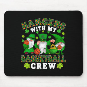 Mit meiner Basketball-Crew Drei Patrick's Da Mousepad