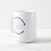 Mit meiner dritten Augenpartie kann ich durch Ihre Kaffeetasse (Vorderseite Links)