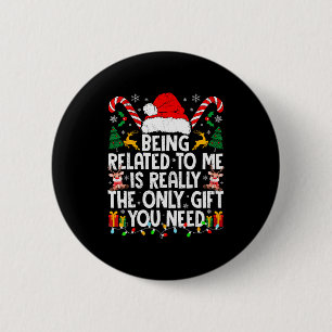 Mit mir verwandt Lustige Weihnachten Familie Xmas  Button