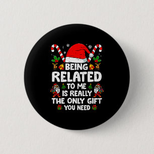 Mit mir verwandt Lustige Weihnachten Familie Xmas  Button