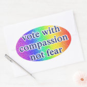 mit Mitgefühl abstimmen, nicht fürchten Ovaler Aufkleber (Umschlag)