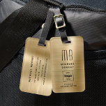 Mit Monogramm Gold-Brushmetall Gepäckanhänger<br><div class="desc">Das Mit Monogramm Logo mit dem Logo "Gold Brushed Metal Luggage Tag". Personalisieren Sie es mit Ihren Daten und Ihrem Firmenlogo.</div>