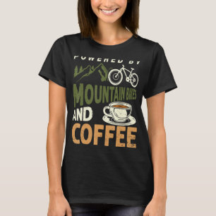Mit Mountain Bikes und Coffee Biker gefahren T-Shirt