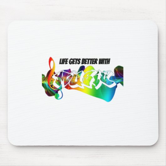 Mit Musik wird das Leben besser Mousepad (Vorne)