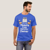 Mit Muskel niedlich Hamster Besitzer T-Shirt (Vorne ganz)