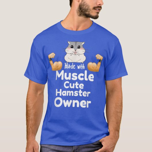 Mit Muskel niedlich Hamster Besitzer T-Shirt (Vorderseite)