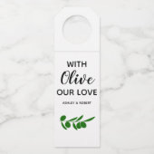 Mit Olive unsere Flaschenanhänger (Vorderseite)