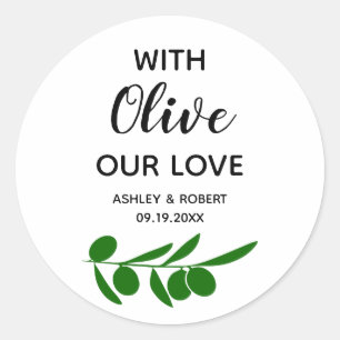 Mit Olivenöl unsere Liebe, Olivenöl-Aufkleber Runder Aufkleber