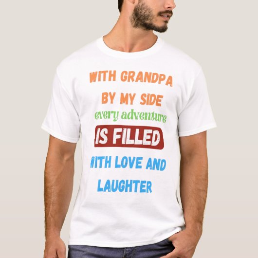 Mit Opa an meiner Seite T-Shirt (Vorderseite)